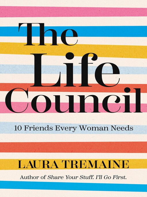 Title details for The Life Council by Laura Tremaine - Wait list